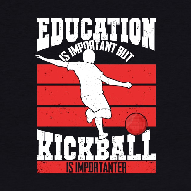 Funny Kickball Soccer Baseball Player Gift by Dolde08